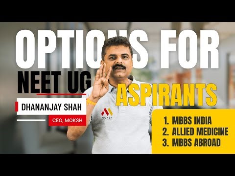 NEET 2025 Medical Career Guide | Top Options for Every Budget with MOKSH #neetug2025 #mbbs