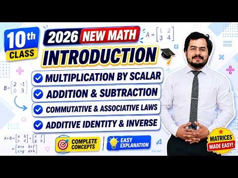 10th Class New Math 2026 | Operation on Matrices