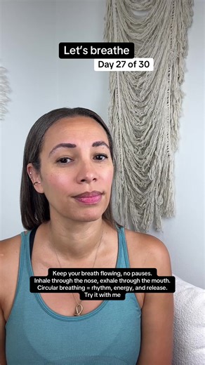 Circular Breathing: Release Stress with Rhythm