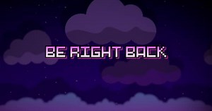 Be Right Back Animation Loop