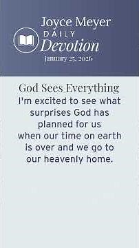 God Sees Everything | Daily Devotion from Joyce Meyer | January 25, 2026