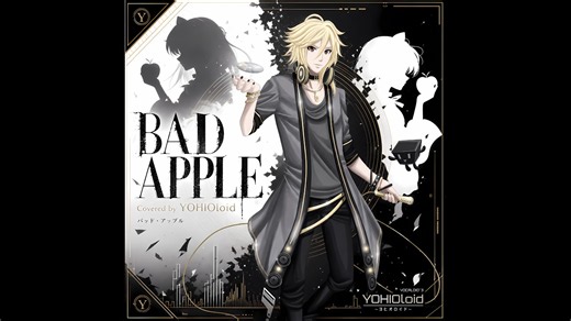 【YOHIOloid】Bad Apple【Vocaloid Cover】