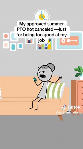 Summer PTO Canceled for Being Too Good at Job | Animation Meme