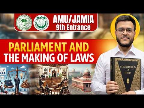 Parliament and the Making of Laws in One Shot | Class 8th Social Science | Rapid Revision