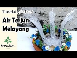 Prakarya Air Terjun Gelas Terbang