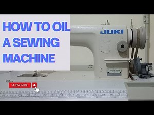 OILING A JUKI MACHINE | ANY INDUSTRIAL SEWING MACHINE