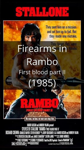 Firearms in the movie Rambo (1985)