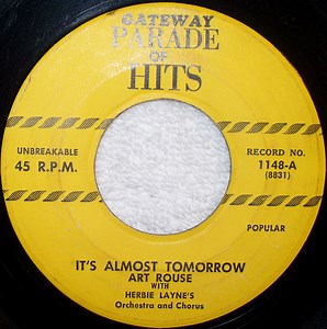 Art Rouse / Jack Daniels - It's Almost Tomorrow / Memories Are Made Of This