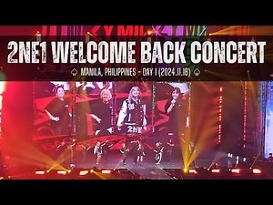 2NE1 | Welcome Back Concert in Manila Day 1 | Full Fancam (Lower Box) | 2024.11.16