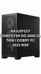 🖥️ Najlepszy komputer do 2000 zł - tani i dobry PC - 2025 rok 🖥️ #Komputer #Komputery #PC #PCBuild #Tech #PCBuilding #PCGaming #GamingPC #Gaming #Gry #Games #Technologia #Porady @icod.pl @zadowolenie_pl @rozetkapolska @rtveuroagd @mediaexpert.pl @xkompl @aorus_official @aorus.pl @goodram.memory @kingstontechnologypl @kingstontechnology @amd | Tech-Mate.PL