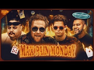 MAX PAIN MONDAY! Raver, JT, Poker Daddy & Nate Hill - Commentary by David Tuchman