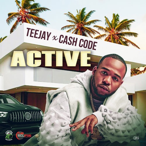 TEEJAY - ACTIVE (AUDIO & MUSIC VIDEO)