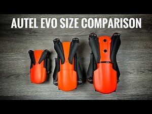 Autel Evo Nano vs. Evo Lite vs. Evo 2 - Size and Weight Comparison