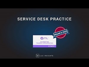 ITIL® 4 Foundation Prüfungsvorbereitung | Service Desk Practice (eLearning)