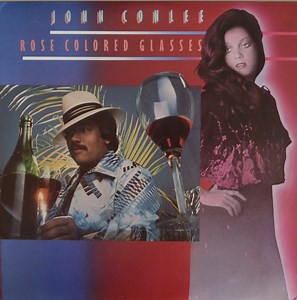 John Conlee - Rose Colored Glasses