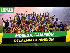 Atlético Morelia, campeón de la Liga de Expansión