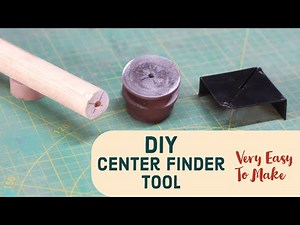 DIY Center Finder Tool Very Easy To Make