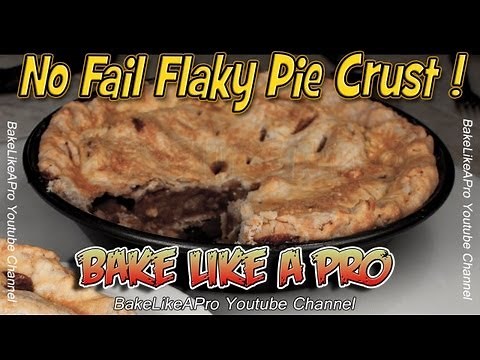 No Fail Flaky Pie Crust Recipe - Easy !