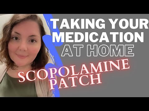 Scopolamine Patch Counseling