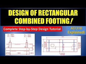 Design of Rectangular Combined Footing | ACI 318 Step-by Step Tutorial