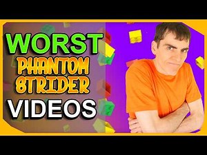 Videos I Regret - The Worst PhantomStrider Videos