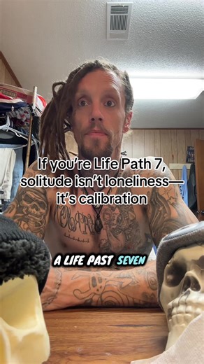 Life Path 7 is the seeker. This number carries the energy of introspection, wisdom, and inner exploration. If you’re a 7, you’ve probably felt different your whole life—like you’re watching the world instead of fully inside it. You question everything. You observe before you engage. You need space to think, process, and know. The shadow of Life Path 7 shows up as emotional distance, skepticism that turns into isolation, or feeling misunderstood. The power of Life Path 7 is realizing that wisdom 