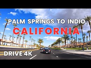 Palm Springs | 4k Drive Tour | Highway 111, Palm Springs To Indio California, USA | Scenic Tour 2024