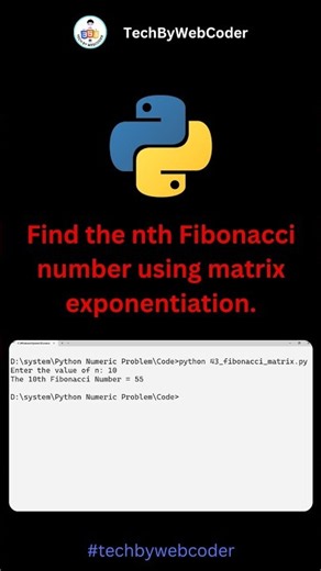 Day 43: Fibonacci (Matrix Exponentiation) Number in Python