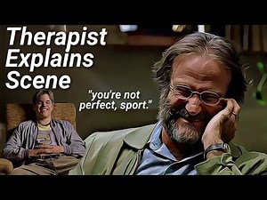 "You're Not Perfect, Sport" Therapist Analyzes Good Will Hunting Scene (Ep 3)