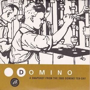 Various - Domino 05 - A Snapshot From The 2005 Domino Ten-Day