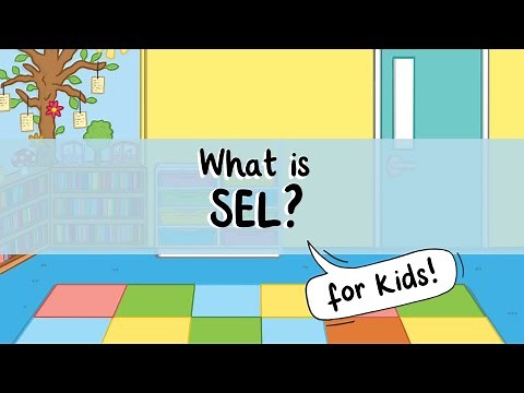 ❤️ What is SEL? | Social and Emotional Learning for Kids | Twinkl USA