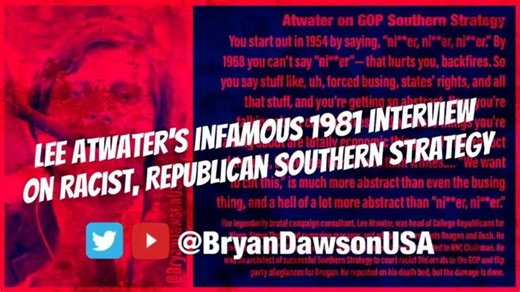 Listen to Lee Atwater: An architect of Republican racist “Southern Strategy” | Stephen Arnell
