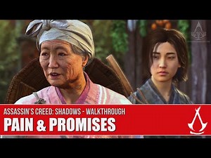 Assassin's Creed Shadows - Pain and Promises [Story Walkthrough Canon Mode]