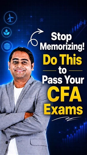 Stop memorizing Do this to Pass CFA Exams | CFA Sustainable | CFA ESG | Fintelligents