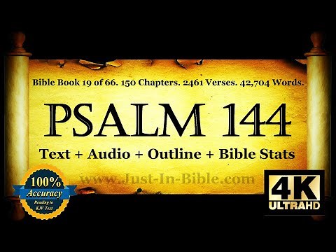 Psalm 144 | Bible Book 19 | The Book of Psalms - Holy Bible Audio Text - King James Read Along Bible
