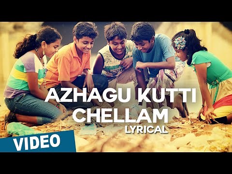 Azhagu Kutti Chellam Song with Lyrics | Azhagu Kutti Chellam | Charles | Ved Shanker Sugavanam