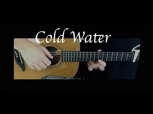 Major Lazer - Cold Water ft. Justin Bieber - Fingerstyle Guitar