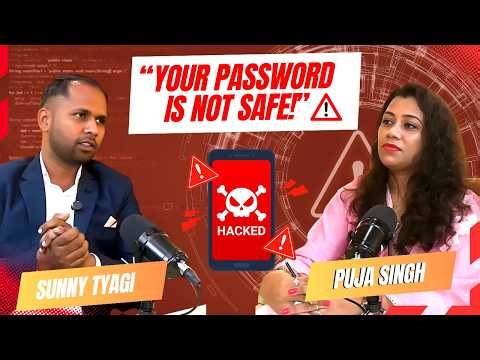 Weak vs Strong Passwords & Mobile Security Protection | Puja Singh & Sunny Tyagi