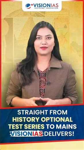 Ace UPSC History Optional Mains 2025 with Vision IAS Test Series