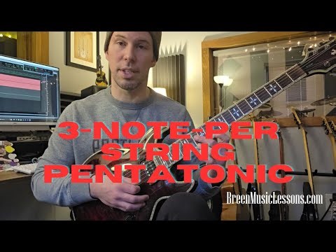 3-note-per-string Pentatonic Patterns