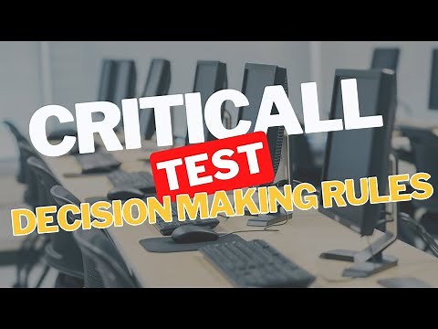 Decision-Making Rules You NEED TO KNOW for the CritiCall Test