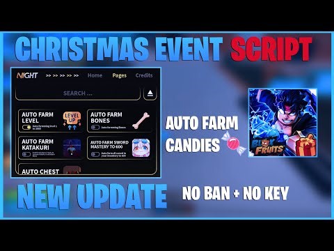 🎁 New Update Night Hub Blox Fruits Script - Auto Farm Candies, Auto Farm Mastery, Aimbot & More!