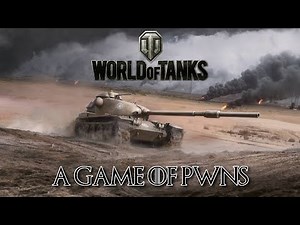 World of Tanks - A Game of Pwns