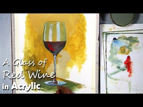 A Glass of Red Wine Still Life Painting in Acrylic