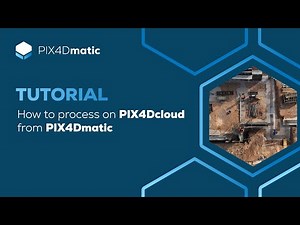 PIX4Dmatic Tutorial Video 11 - How to process on PIX4Dcloud from PIX4Dmatic