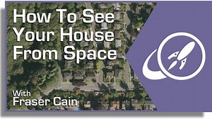 How Can You See a Satellite View of Your House?