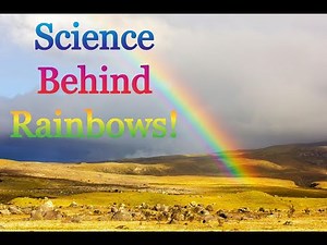 How Are Rainbows Formed? | Fun Science for Kids | Rainbow Explained Simply