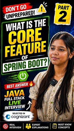 What is the Core Feature of Spring Boot 🔥 Best Answer Part 2