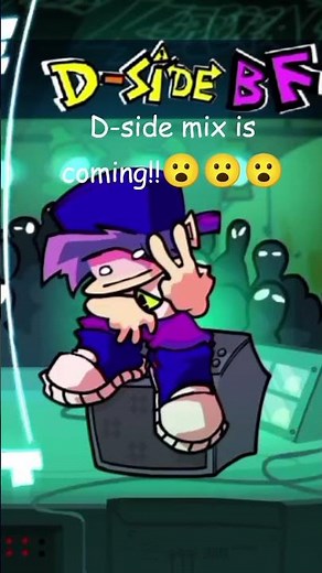 D-SIDE MIX FOR FNF V SLICE IS COMING!!! #fnf #fnfcover #sonicexe #fnfmods #d_side