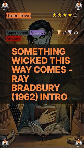 Something Wicked This Way Comes - Ray Bradbury (1962) Intro (Green Town - 0) - 3.91 ⭐️